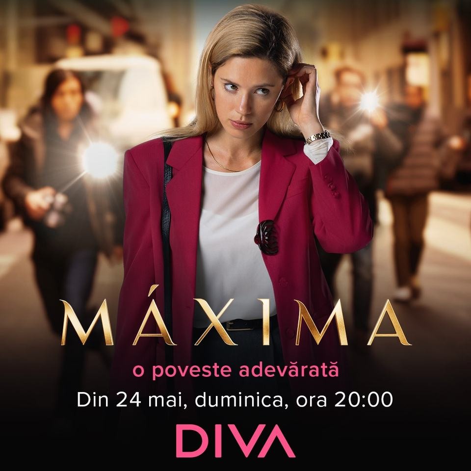 DIVA difuzează serialul Máxima începând cu 24 mai