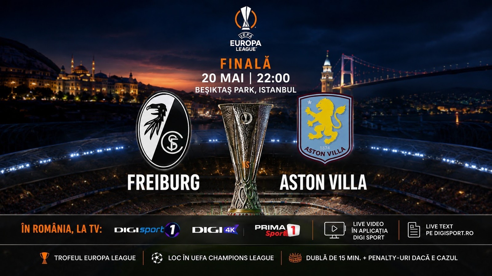 Finala UEFA Europa League (Freiburg vs Aston Villa) pe Digi Sport 1, Digi 4K și Prima Sport 1